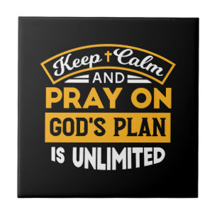 Pray On and Trust God's Unlimited Plan Faith-Based Ceramic Tile