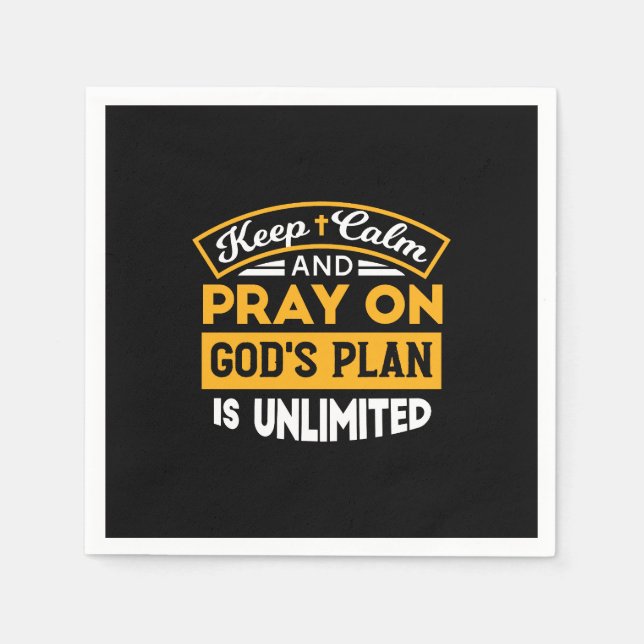 Pray On and Trust God's Unlimited Plan Faith-Based Napkins (Front)