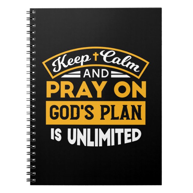 Pray On and Trust God's Unlimited Plan Faith-Based Notebook (Front)