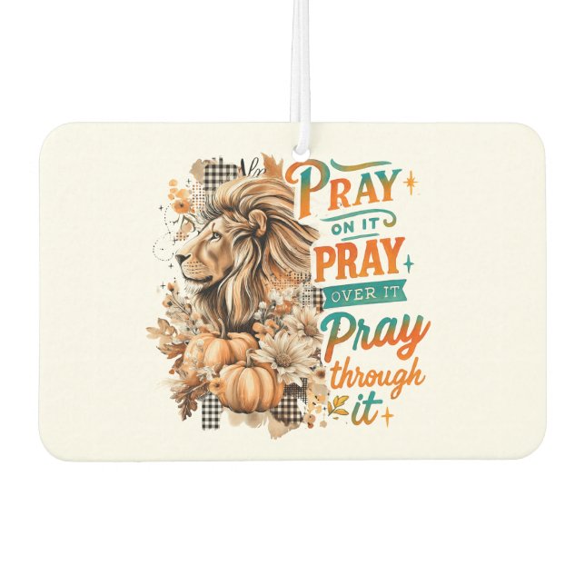 Pray On It....  Air Freshener (Front)