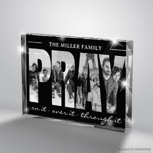 Pray on it over it through it, Custom Photo & Name Acrylic Award