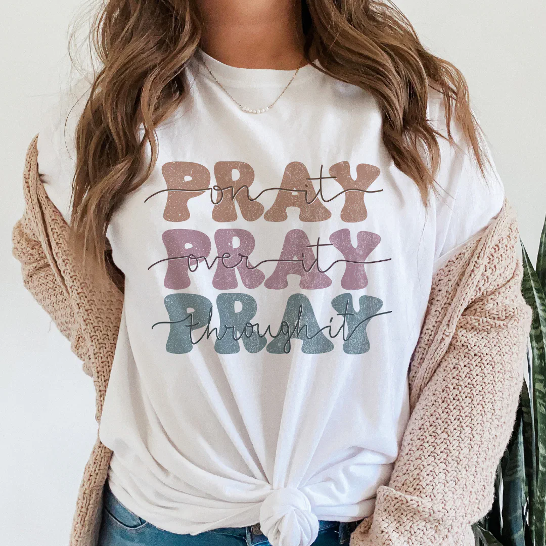 Pray on It Pray Over it Christian Quote Religious T-Shirt (Creator Uploaded)