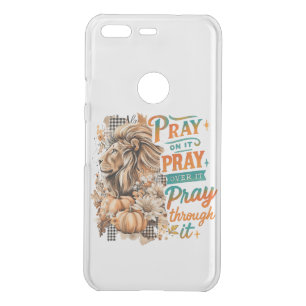 Pray On It....  Uncommon Google Pixel Case