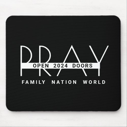 Pray Open Doors 2024 Mouse Pad