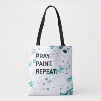 Pray. Paint. Repeat. Tote