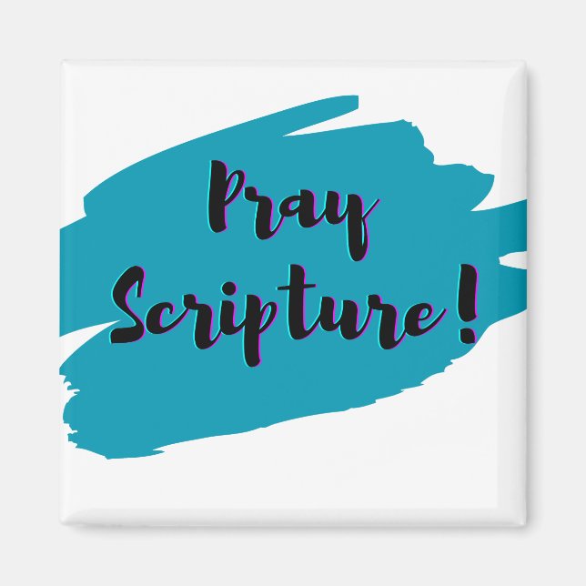 Pray Scripture Magnet (Front)