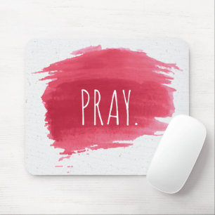 PRAY Text On Red Paint Mouse Pad