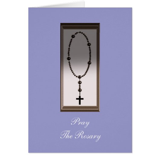 Pray The Rosary (Front)