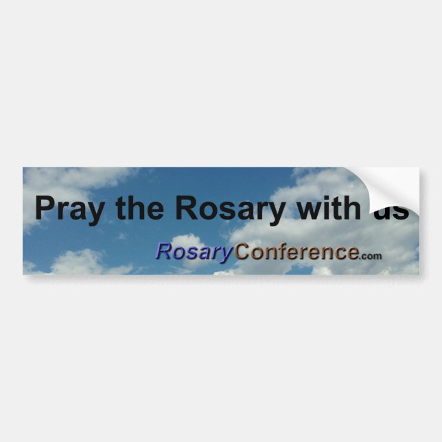 Pray the Rosary Bumper Sticker (Front)