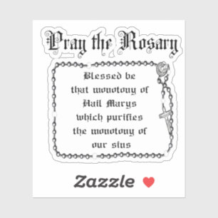 Pray the Rosary Josemaria Escriva Catholic Quote Sticker