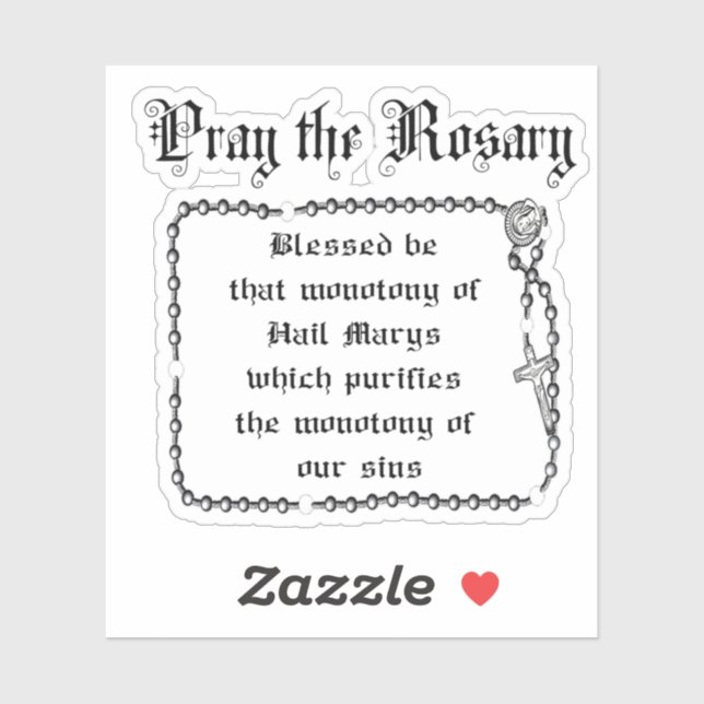 Pray the Rosary Josemaria Escriva Catholic Quote Sticker (Sheet)