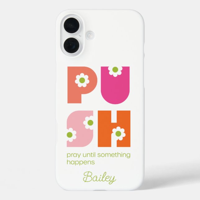 Pray Until Something Happens Pink & Orange Case-Mate iPhone Case (Back)