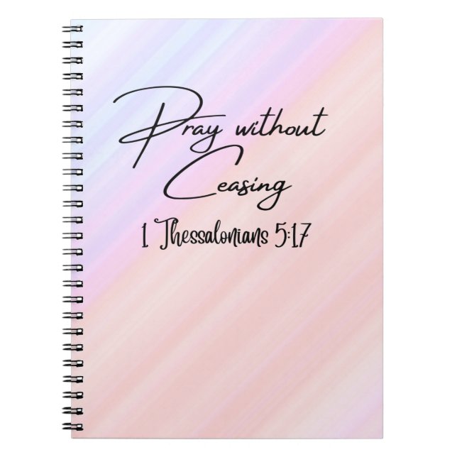 Pray without Ceasing christian notebooks (Front)