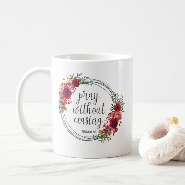 Pray Without Ceasing Coffee Mug (With Donut)