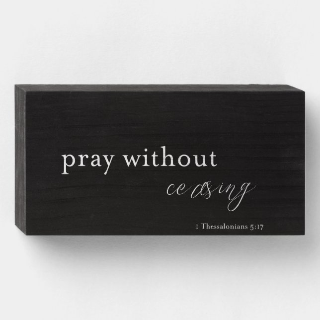 Pray Without Ceasing | Farmhouse Wood Sign (Front Horizontal)