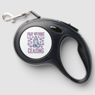 Pray Without Ceasing Floral Praying Hands Shirt_1 Retractable Pet Leash