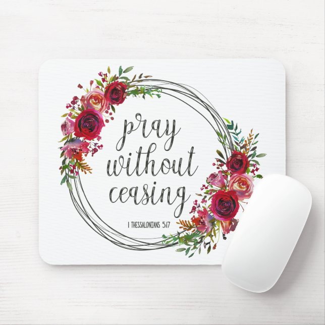 Pray Without Ceasing Mouse Pad (With Mouse)
