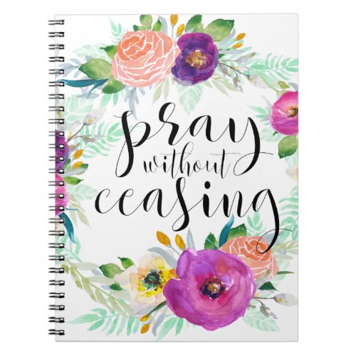 Pray Without Ceasing Notebook