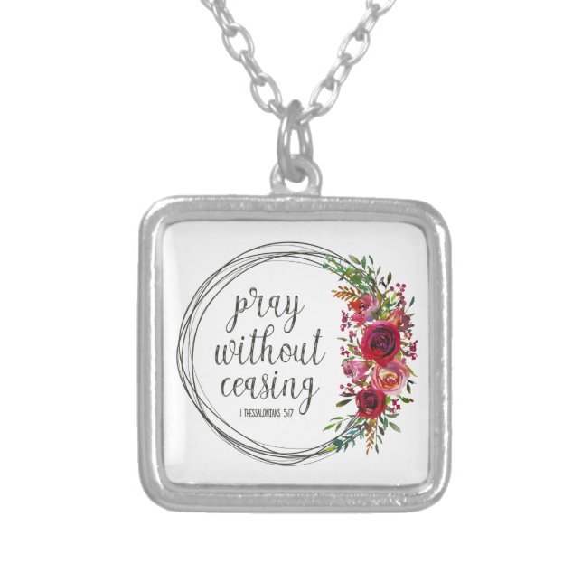 Pray Without Ceasing Silver Plated Necklace (Front)