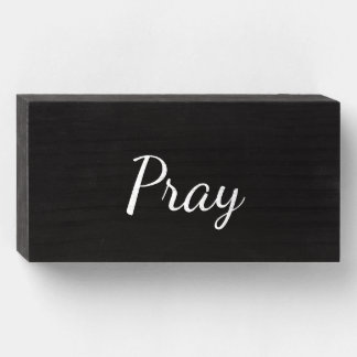 Pray Wooden Box Sign