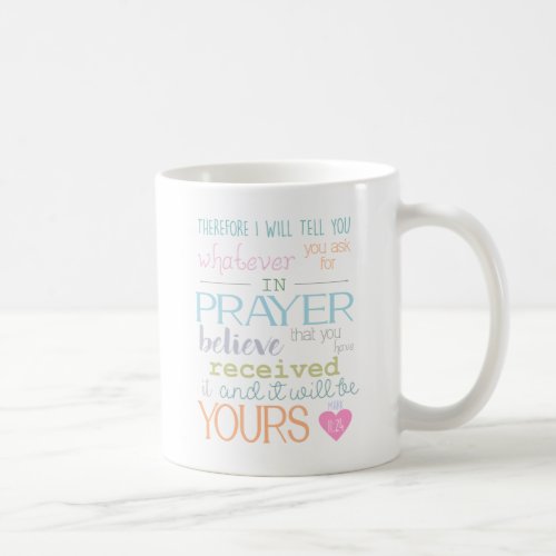 Prayer and Faith Mark 1124 NIV Christian mug