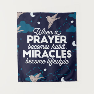 Prayer and Miracles Quotes Tapestry