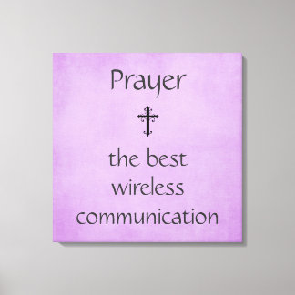 Prayer Best Wireless Communication Print