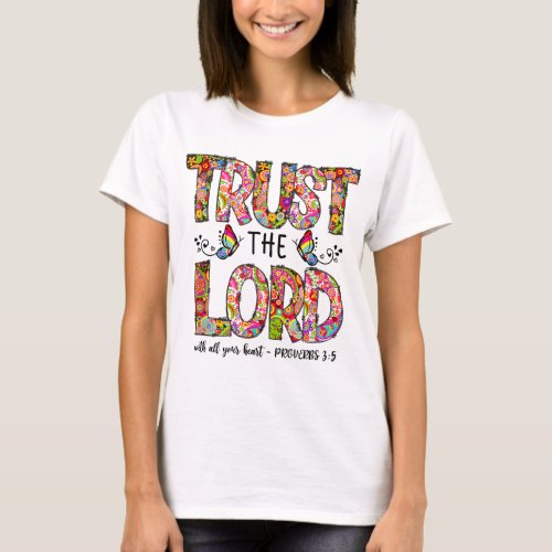 prayer bible Verse religious jesus trust the lord  T_Shirt