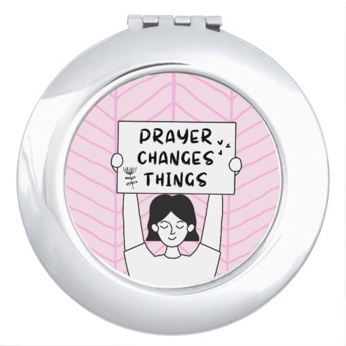 Prayer Changes Things Banner Typography Doodles Compact Mirror