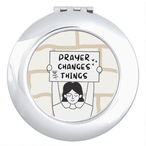 Prayer Changes Things Banner Typography Doodles Compact Mirror