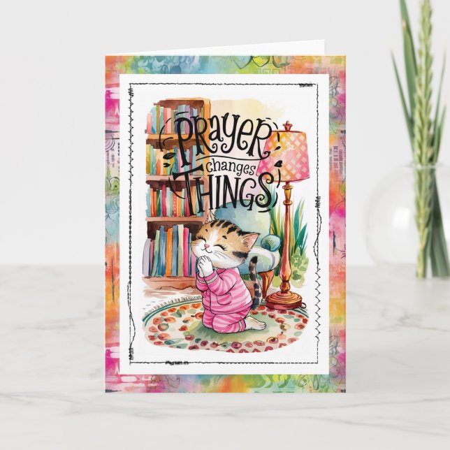 Prayer Changes Things Cat Christian  Card (Front)