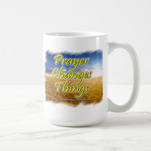 Prayer Changes Things Coffee Mug