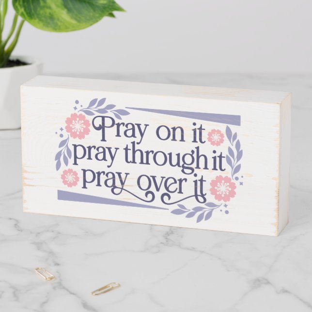 Prayer Decor Wooden Box Sign (In Situ Horizontal)