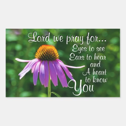 Prayer for Eyes to See and Ears to Hear Flower Rectangular Sticker