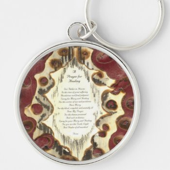 Prayer For Healing Keychain by JTHoward at Zazzle