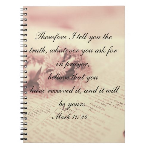 Prayer Journal Note Book Mark 11 24