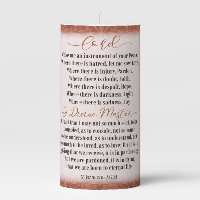 Prayer of Peace - St Francis of Assisi  Pillar Candle (Front)
