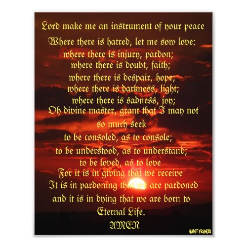 Prayer of Saint Francis  Photo Print