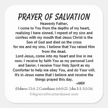 Prayer Of Salvation Square Sticker by Agrainofmustardseed at Zazzle