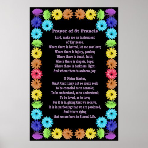 Prayer of St Francis in a Rainbow Flower Border Poster