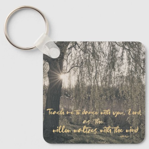 Prayer Quote with Willow Tree Christian  Keychain