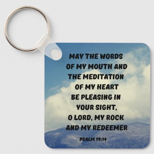 Prayer To Alway Please God Psalm 1914 Bible Verse Keychain