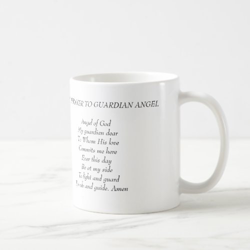 PRAYER TO GUARDIAN ANGEL MUG