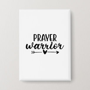 Prayer Warrior  Button