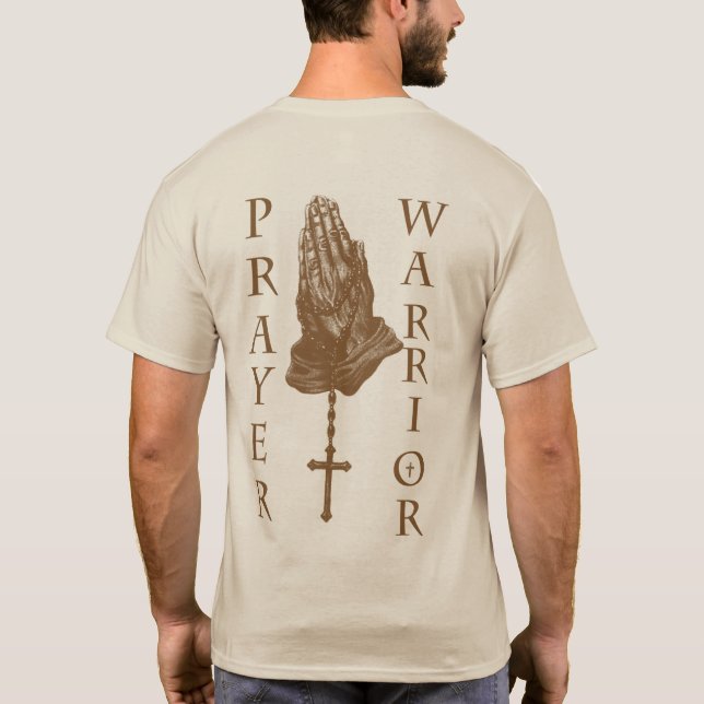 PRAYER WARRIOR BY EKLEKTIX T-Shirt (Back)