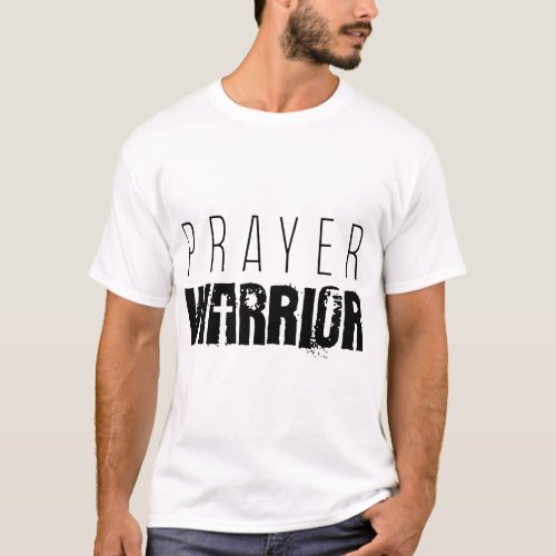 prayer warrior  christian t_shirts