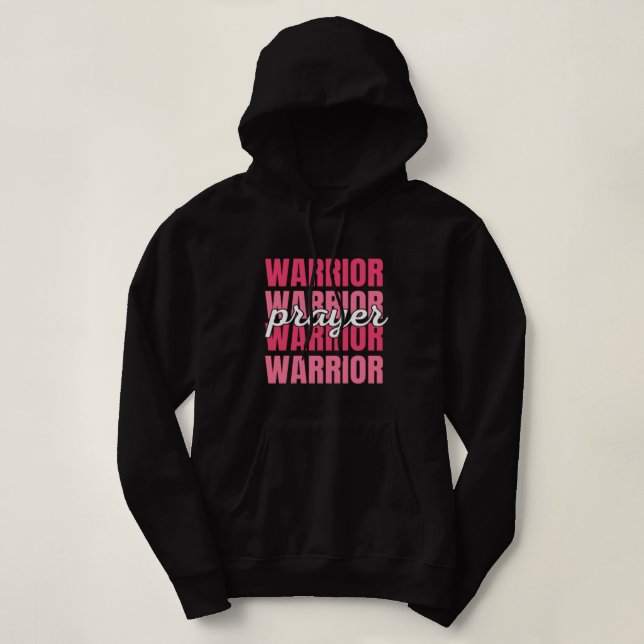 Prayer Warrior Hooded Sweatshirt (Design Front)