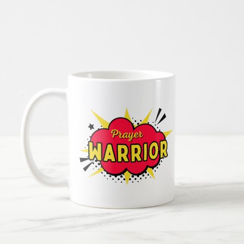 Prayer Warrior Inspiration Bible Quote Christian Coffee Mug