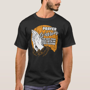 Prayer Warrior I've Got Your Back Faith Quotes for T-Shirt