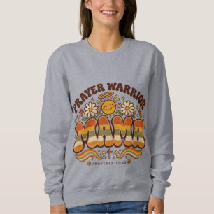 Prayer Warrior Mama Christian Women's Sweatshirt